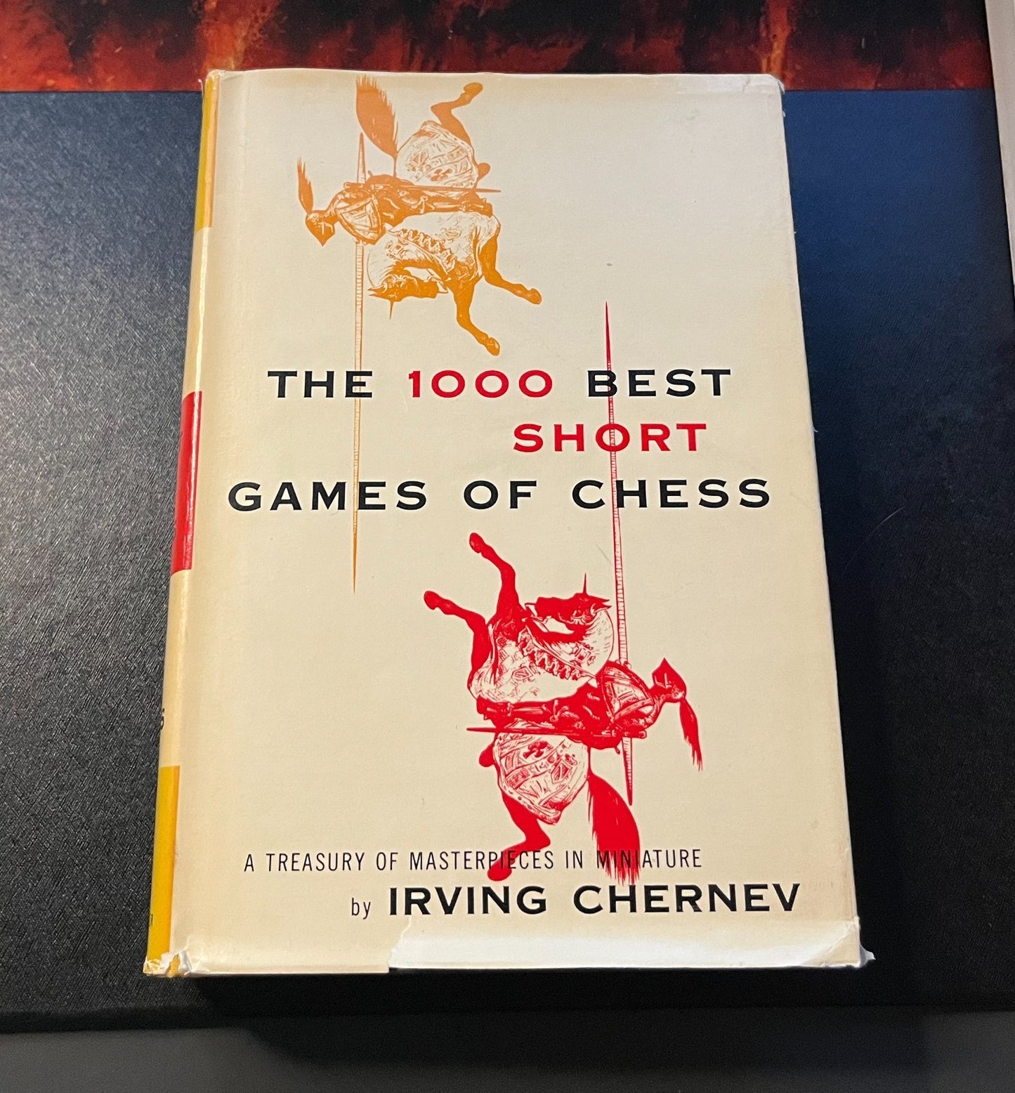 The 1000 Best Short Games of Chess - Irving Chernev 1955  1st Edition & Printing